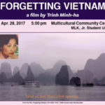 Don't miss - FORGETTING VIETNAM, a film by Trinh T. Minh-ha