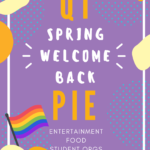Allied Event on Campus: QTPie: The Spring Queer and Trans Welcome Back Event!